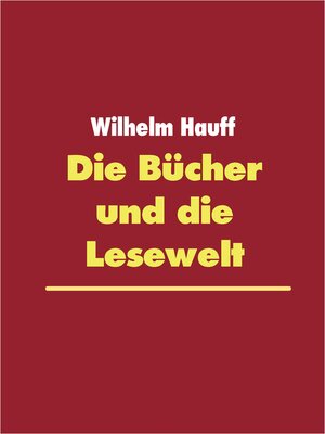 cover image of Die Bücher und die Lesewelt